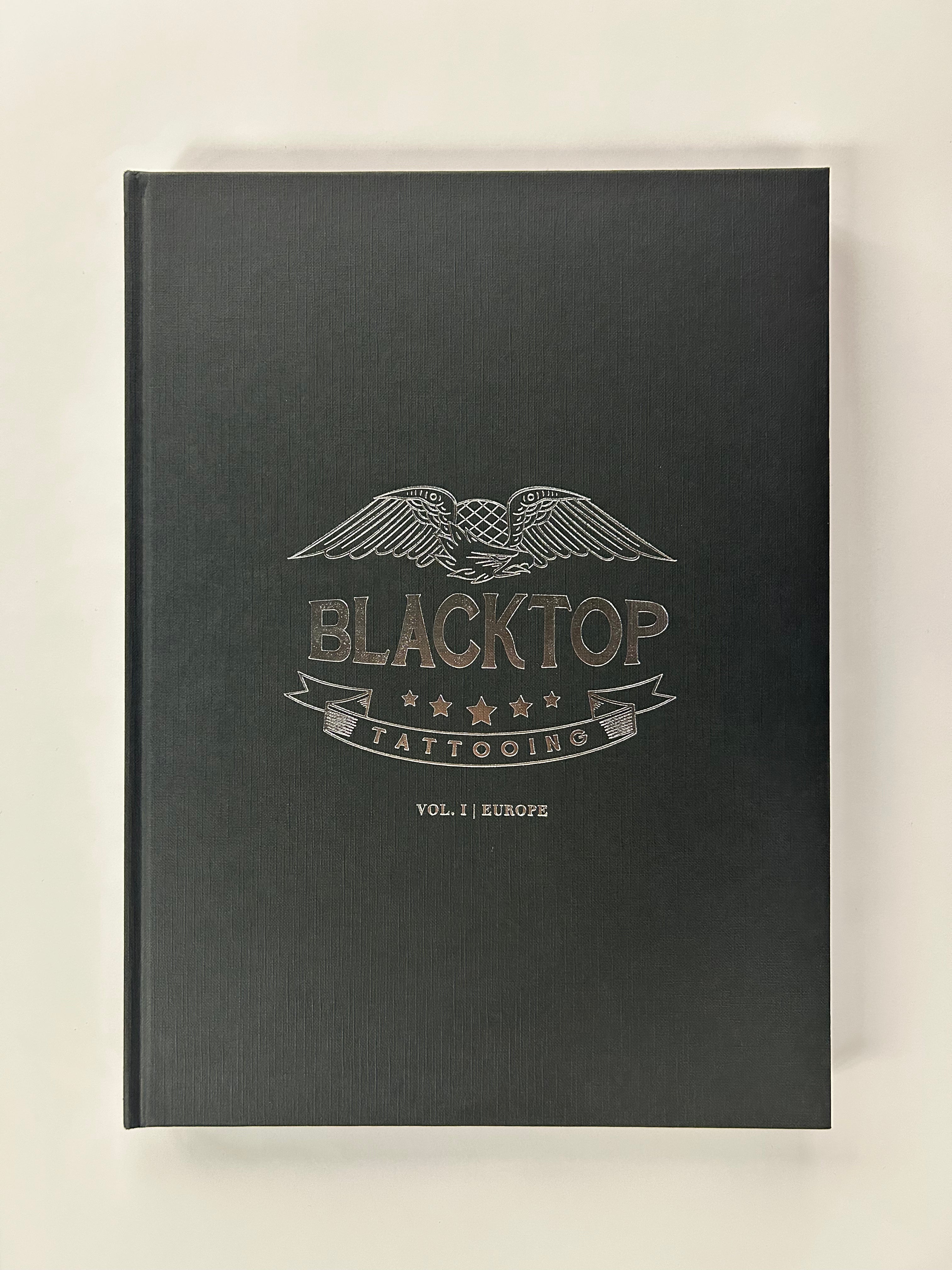 BLACKTOP TATTOOING VOL. I EUROPE